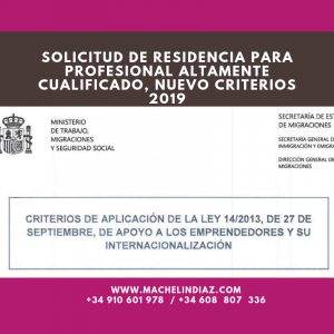 Residencia para Profesional Altamente Cualificado, Solicitud de Residencia para Profesional Altamente Cualificado, Nuevo Criterios 2019,