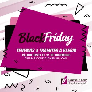 BlackFriday - Máchelin Díaz Despacho de Abogados expertos en Extranjería