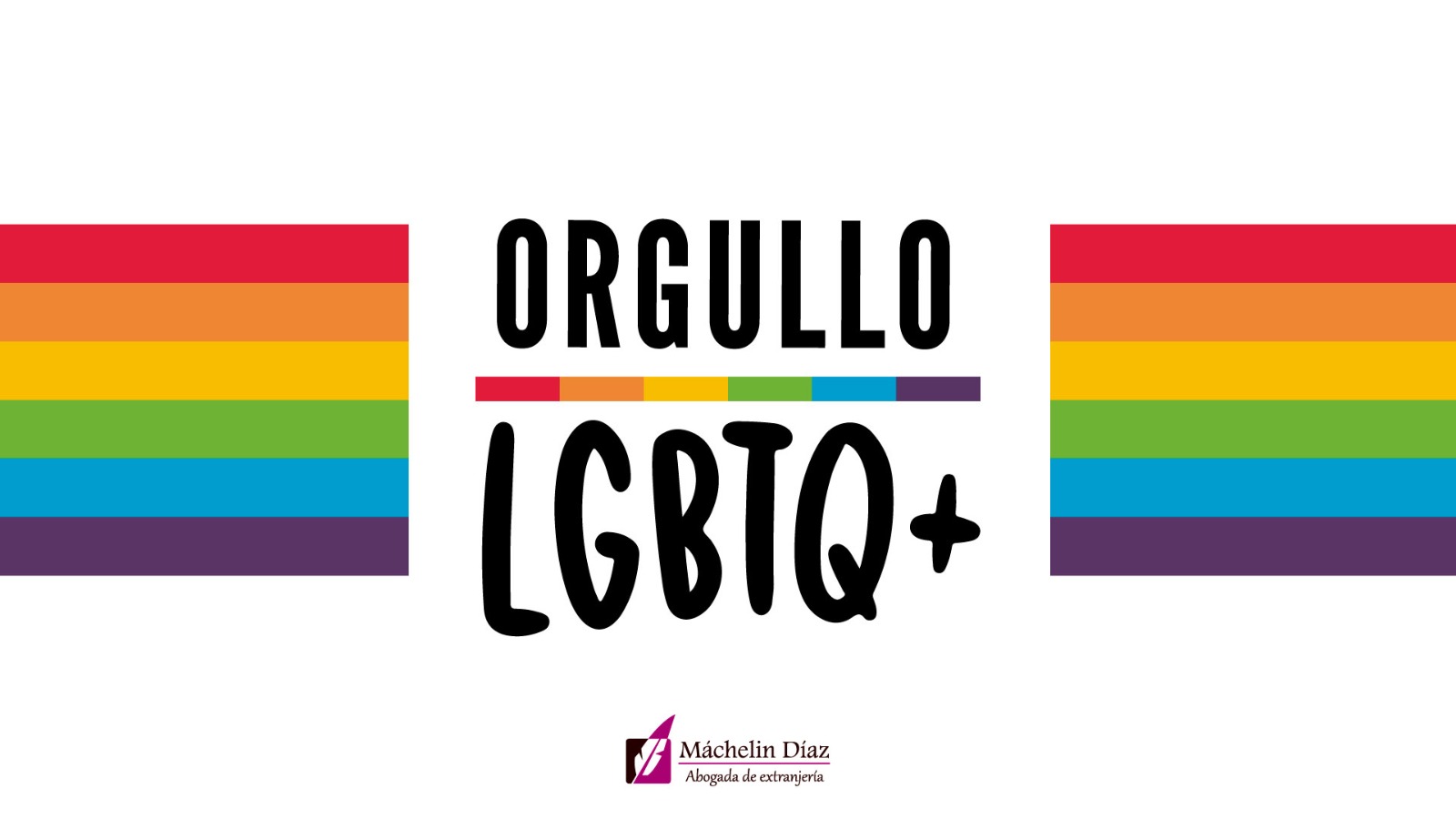 Lgtbi, colectivo lgtbi+, dia internacional del orgullo gay, día internacional del colectivo lgtbi, disturbios en stonewall in, movimiento de liberación homosexual, trans en España, transexualidad en España, homosexualidad en españa, abogados de extranjeria en España, abogados de inmigración en España, Máchelin diaz abogada, despacho de abogados extranjeristas en España, despacho de abogados extranjeristas en madrid,