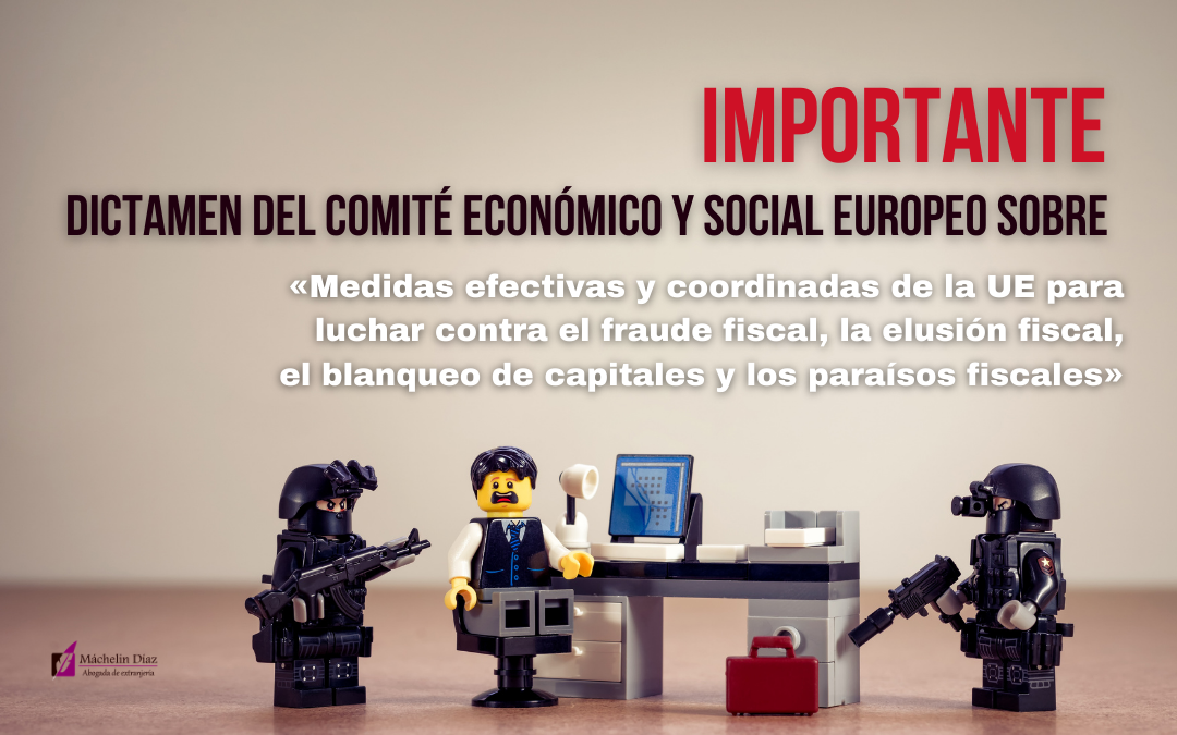 fraude fiscal, elusion fiscal, paraisos fiscales, blanqueo de capitales, expertos en extranjeria, abogados en madrid, blog de extranjeria, máchelin díaz