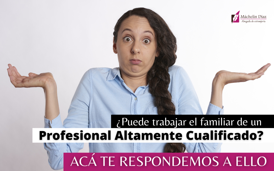 familiares de un profesional altamente cualificado