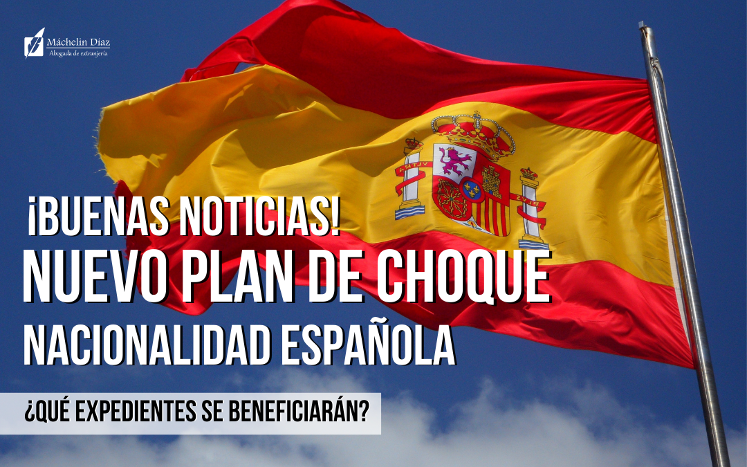 plan de choque nacionalidad española