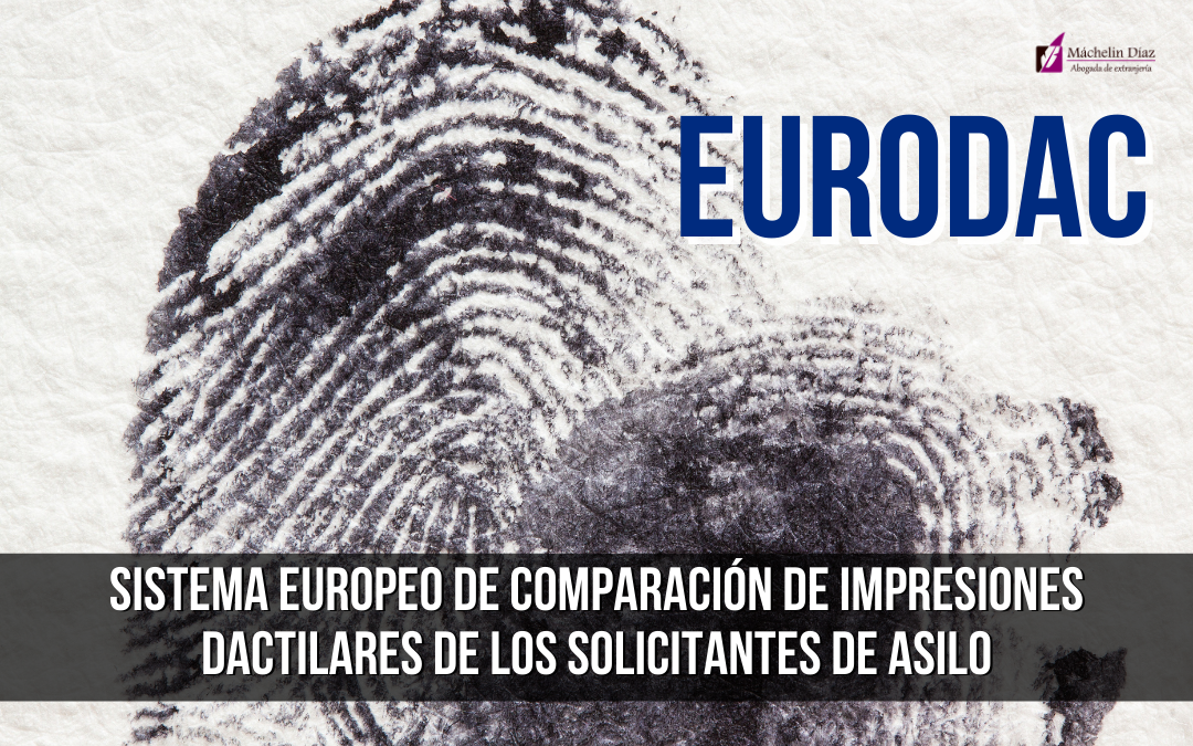 sistema europeo de comparación de impresiones dactilares de los solicitantes de asilo