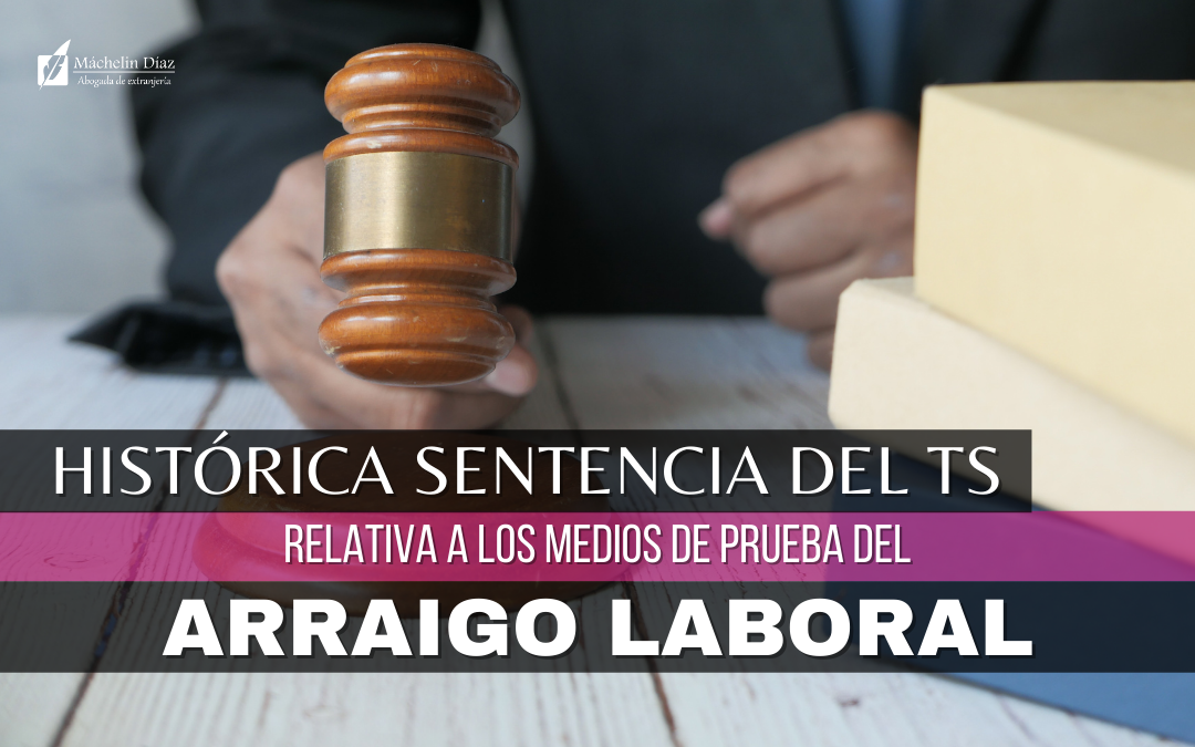 sentencia arraigo laboral