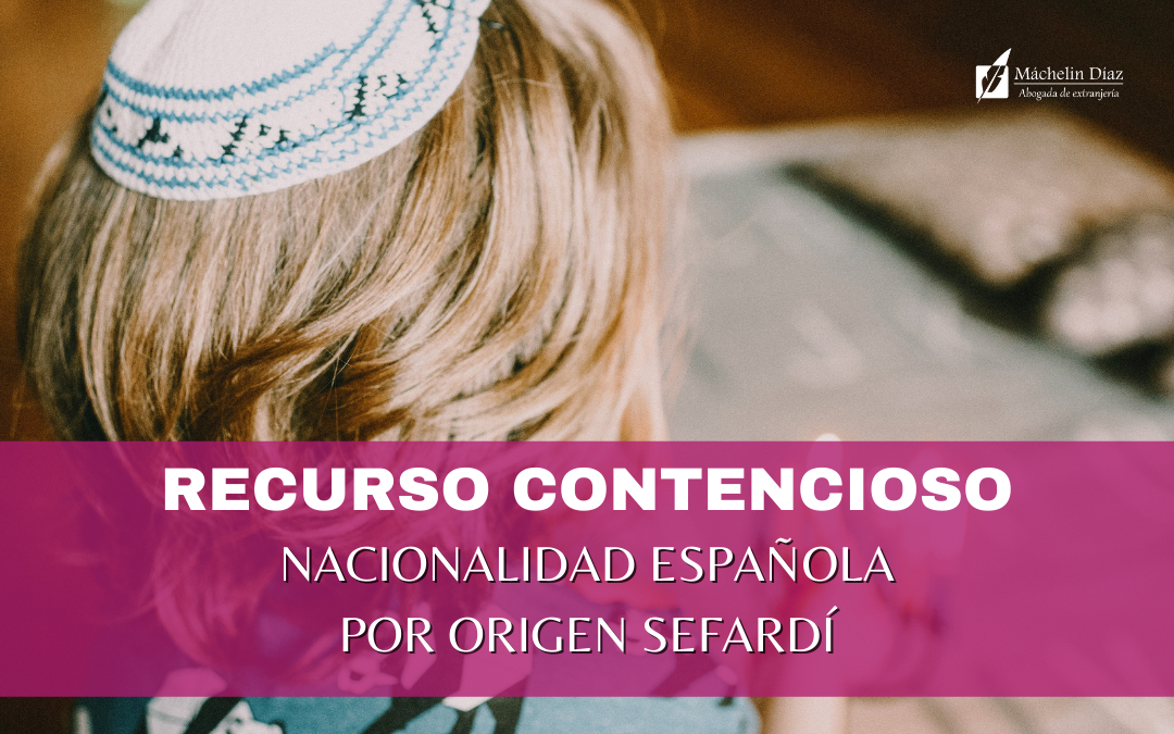 nacionalidad española por origen sefardí