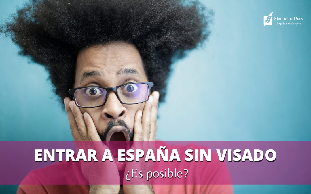 españa sin visa