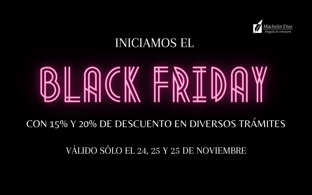 BLACK FRIDAY, MÁCHELIN DÍAZ