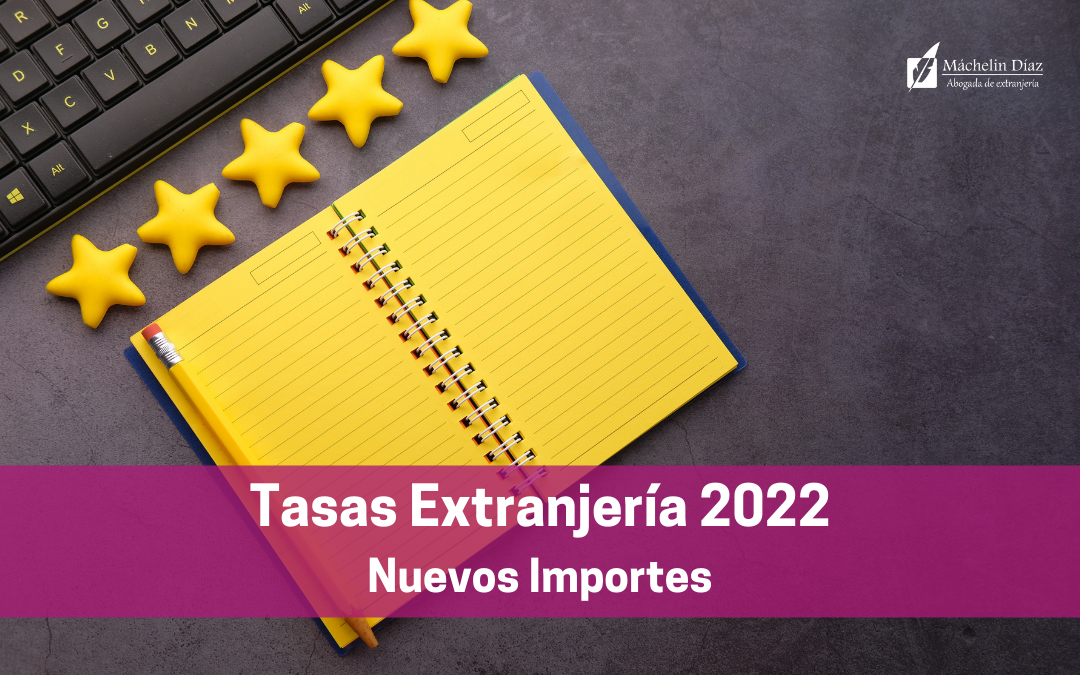 tasas de extranjeria, blog de extranjería, máchelin díaz