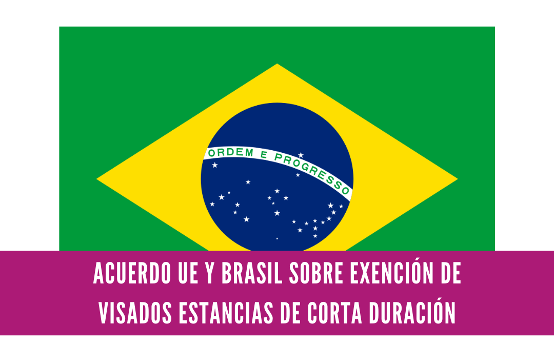 UE, Brasil, visados de estancia de corta duración