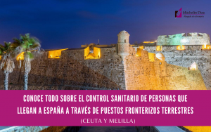 control sanitario, puestos fronterizos, españa, ceuta y melilla