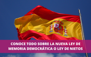 ley de memoria democrática, ley de nietos, nacionalidad española para nietos
