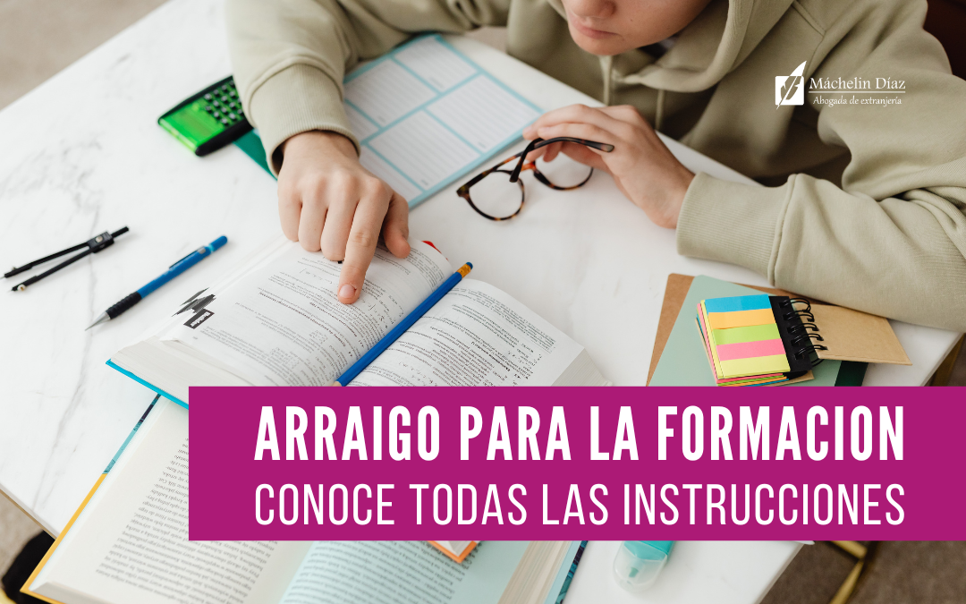 arraigo para la formacion, instrucciones de arraigo para la formacion