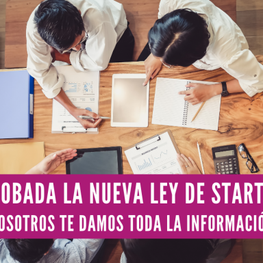 NUEVA LEY DE STARTUPS, EMPRENDIMIENTO EN ESPAÑA, ABOGADOS DE EXTRANJERIA EN ESPAÑA