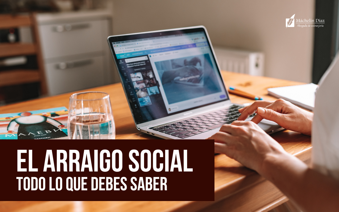 arraigo social, abogados de extranjería en españa, abogados en españa