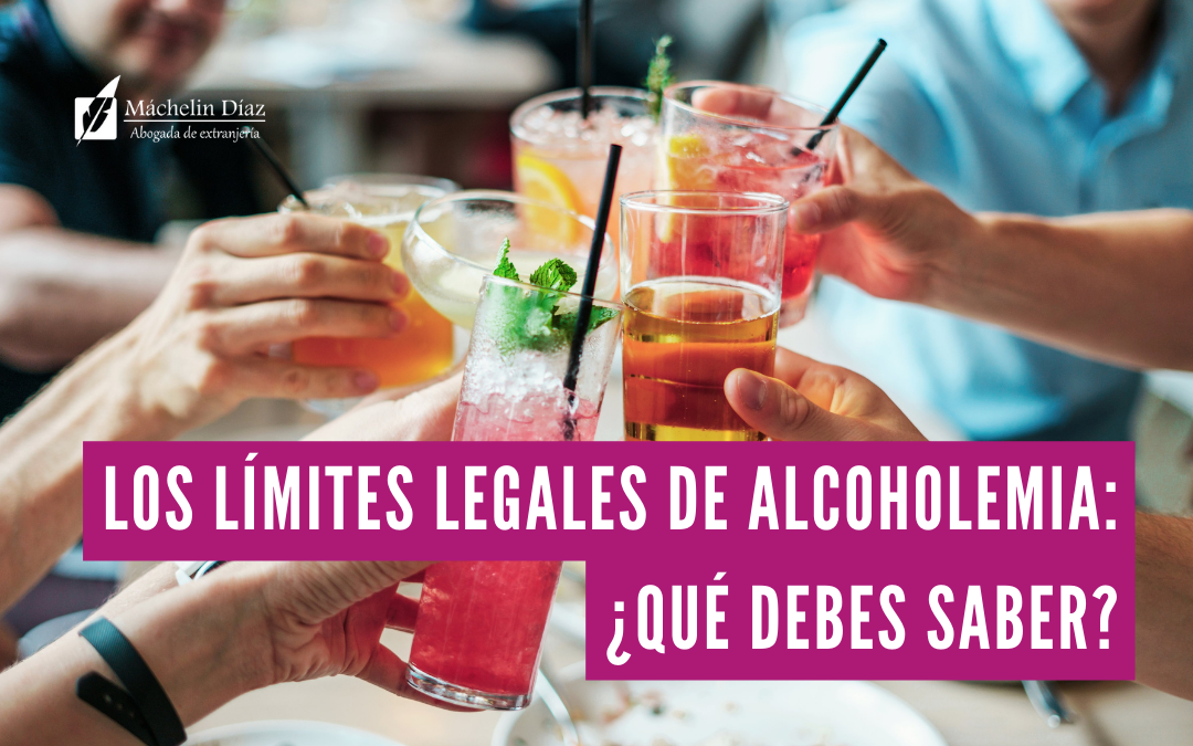 blog de extranjería, máchelin díaz, alcoholemia, abogados de extranjeria, blog de extranjeria, nivel de alcoholemia