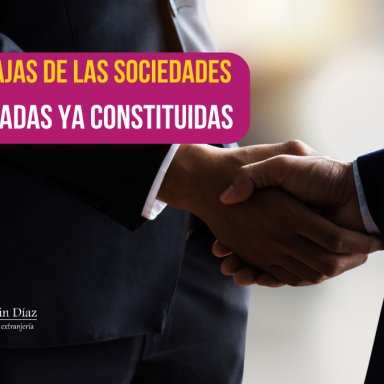 sociedades limitadas, sociedades ya constituidas en españa, ventajas de las sociedades limitadas, extranjeros en españa, máchelin díaz