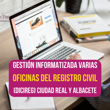 gestion informatizada, dicireg, ciudad real, albacete, registro civil, nacionalidad española, máchelin díaz